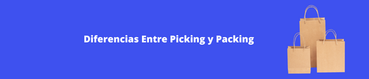 Conoce las diferencias entre el picking y el packing .